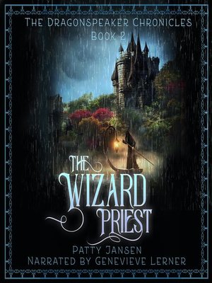cover image of The Wizard Priest (Dragonspeaker Chronicles Book 2)